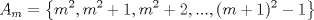 TEX: \[A_{m}=\left \{ m^2,m^2+1,m^2+2,...,(m+1)^2-1 \right \}\]