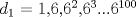 TEX: $d_1$ = {1,6,$6^2$,$6^3$...$6^{100}$}