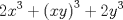 TEX: $$2x^{3}+\left( xy \right)^{3}+2y^{3}$$