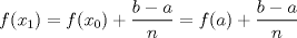 TEX: $$f(x_{1})=f(x_{0})+\frac{b-a}{n}=f(a)+\frac{b-a}{n}$$