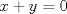 TEX: $x+y=0$