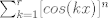 TEX: $\sum_{k=1}^{r}[cos(kx)]^{n}$