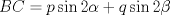 TEX: $BC=p\sin{2\alpha}+q\sin{2\beta}$