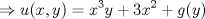 TEX: $$\Rightarrow u(x,y)=x^{3}y+3x^{2}+g(y)$$