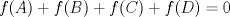 TEX: $f(A)+f(B)+f©+f(D)=0$