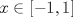 TEX: $x\in \left[ -1,1 \right]$