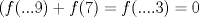 TEX: $ (f(...9)+f(7)=f(....3)=0$