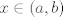 TEX: $x \in (a,b)$