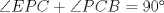 TEX: $\angle{EPC} + \angle{PCB} = 90$