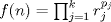 TEX: $f(n) = \prod^{k}_{j = 1}r_{j}^{p_{j}}$