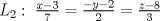 TEX: $L_{2}:\;\frac{x-3}{7}=\frac{-y-2}{2}=\frac{z-8}{3}$