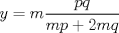 TEX: \( \displaystyle y=m\frac { pq }{ mp+2mq }  \)