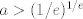 TEX: $a>(1/e)^{1/e}$