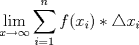 TEX: $\displaystyle \lim_{x\rightarrow \infty} \sum_{i=1}^{n} f(x_i)* \triangle x_i $