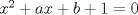 TEX: $x^{2}+ax+b+1=0$