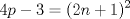 TEX: \[4p-3=(2n+1)^{2}\]<br />