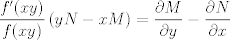 TEX: \[  \frac{f'(xy)}{f(xy)} \left( yN-xM \right) = \frac{\partial M}{\partial y} - \frac{\partial N}{\partial x} \]