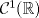 TEX: $\mathcal{C}^1(\mathbb{R})$