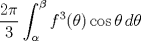 TEX: \[\frac{2\pi}{3}\int_{\alpha}^{\beta} f^3 (\theta)\cos \theta\, d\theta\]