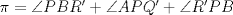 TEX: $\pi=\angle PBR'+\angle APQ'+\angle R'PB$