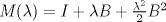 TEX: $M(\lambda)= I + \lambda B + \frac{\lambda^{2}}{2}B^{2}$