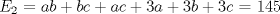 TEX: $E_{2}$ = $ab+bc+ac+3a+3b+3c$ = 145