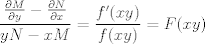 TEX: \[  \frac{\frac{\partial M}{\partial y}-\frac{\partial N}{\partial x}}{yN-xM} = \frac{f'(xy)}{f(xy)} = F(xy)   \]