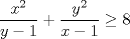 TEX: $\dfrac{x^{2}}{y-1}+\dfrac{y^{2}}{x-1}\geq 8$