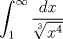 TEX: $$\int_{1}^{\infty}\frac{dx}{\sqrt[3]{x^{4}}}$$