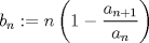 TEX: $b_n:=n\left(1-\dfrac{a_{n+1}}{a_n}\right)$