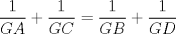 TEX: $\displaystyle\frac{1}{GA} + \frac{1}{GC} = \frac{1}{GB} + \frac{1}{GD}$