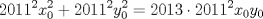 TEX: $$2011^{2}x_{0}^{2}+2011^{2}y_{0}^{2}=2013\cdot 2011^{2}x_{0}y_{0}$$