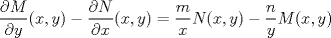 TEX: $$\frac{\partial M}{\partial y}(x,y)-\frac{\partial N}{\partial x}(x,y)=\frac{m}{x}N(x,y)-\frac{n}{y}M(x,y)$$