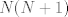 TEX: $N(N+1)$