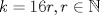 TEX: $k=16r, r \in \mathbb{N}$