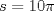 TEX: $s=10\pi$