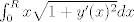 TEX: $\int_0^Rx\sqrt{1+y'(x)^2} dx$