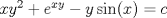 TEX: $xy^2+e^{xy}-y\sin(x)=c$