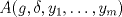 TEX: $A(g, \delta, y_1, \dotsc, y_m)$