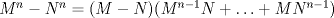 TEX: $M^n-N^n=(M-N)(M^{n-1}N + \ldots + MN^{n-1})$