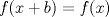 TEX: $f(x+b)=f(x)$