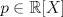 TEX: $p\in \mathbb{R}[X]$