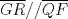 TEX: $\overline{GR} // \overline{QF}$