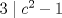 TEX: $3\mid c^2-1$