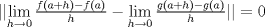 TEX: $\lvert \lvert \lim\limits_{h\rightarrow 0}\frac{f(a+h)-f(a)}{h}-\lim\limits_{h\rightarrow 0}\frac{g(a+h)-g(a)}{h}\rvert \rvert=0$