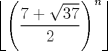 TEX: $$\left\lfloor {\left( {\frac{{7 + \sqrt {37} }}{2}} \right)^n } \right\rfloor $$