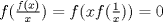 TEX: $ f(\frac{f(x)}{x})=f(xf(\frac{1}{x}))=0 $