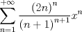 TEX: \[<br />\sum\limits_{n = 1}^{ + \infty } {\frac{{\left( {2n} \right)^n }}<br />{{\left( {n + 1} \right)^{n + 1} }}x^n } <br />\]