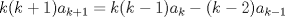 TEX: $k(k+1)a_{k+1}=k(k-1)a_{k}-(k-2)a_{k-1}$