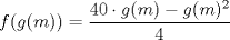 TEX: $$f(g(m)) = \frac{40 \cdot g(m) - g(m)^2}{4}$$